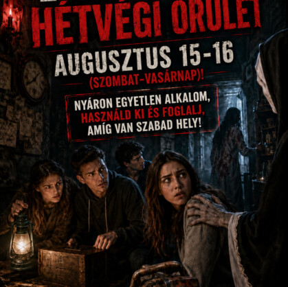 Augusztus. 15-16.  Élőszereplős hétvége. Borzongások éjszakája!. FELKÉSZÜLTETEK EGY IGAZI HORROR SZABADULÁSRA, AHOL ÉLŐ SZEREPLŐK GONDOSKODNAK MIND A NÉGY PÁLYÁN ARRÓL, HOGY MEGNEHEZÍTSÉK AZ AMÚGY SEM...