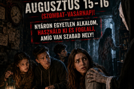 6. ábra a szabadulószoba Augusztus. 15-16. Élőszereplős hétvége. Borzongások éjszakája! Budapest